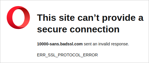 ERR_SSL_PROTOCOL_ERROR in Opera 