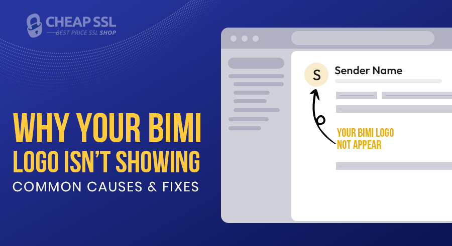 Why Your BIMI Logo Is not Showing Common Causes & Fixes